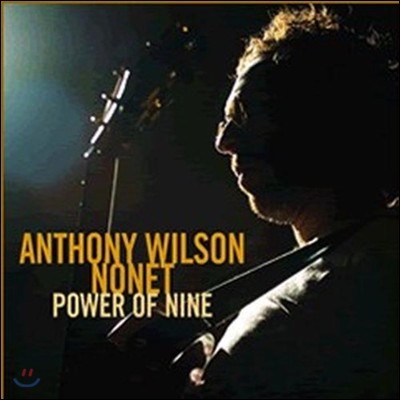 Anthony Wilson Nonet & Diana Krall (ؼҴ  , ֳ̾ ũ) - Power of Nine