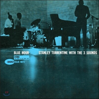 Stanley Turrentine, Andrew Simpkins, Bill Dowdy, Gene Harris, Rudy Van Gelder — Stanley Turrentine (스텐리 터렌타인) - Blue Hour: Stanley Turrentine With The 3 Sounds 앨범 커버