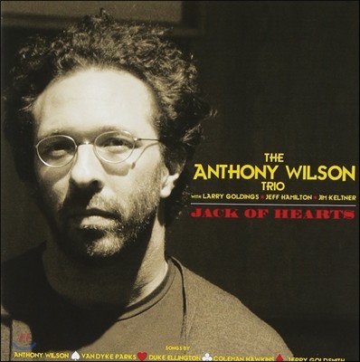 Anthony Wilson Trio (앤소니 윌슨 트리오) - Jack of Hearts