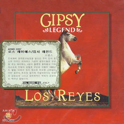 Los Reyes - Gipsy Legend