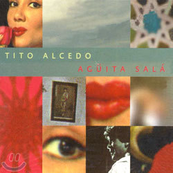 TiTo Alcedo - Aguita Sala
