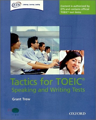 Tactics for TOEIC Speaking and Writing Tests [With 2 CDs and Key and Tapescripts]