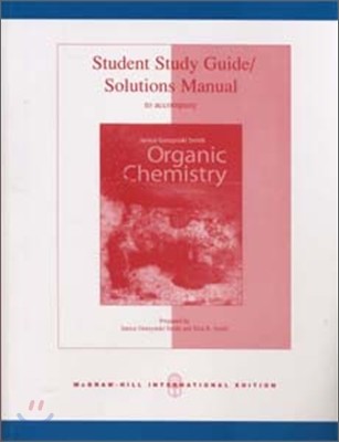 [Smith]Student Solution Guide/ Solutions Manual : Organic Chemistry 2/E