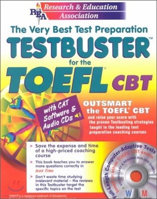 REA Testbuster for the TOEFL CBT with CD-ROM