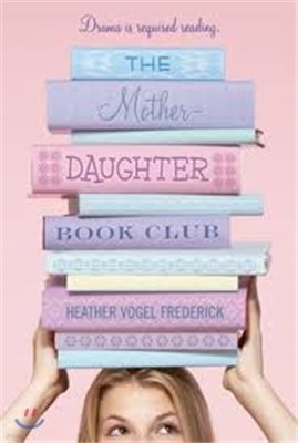 The Mother-Daughter Book Club