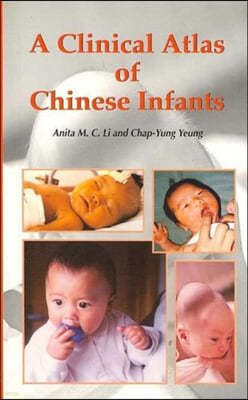 A Clinical Atlas of Chinese Infants