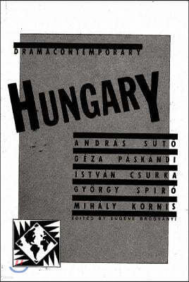 Dramacontemporary: Hungary