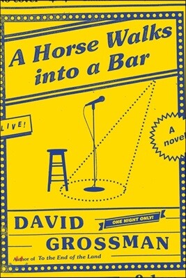 A Horse Walks into a Bar