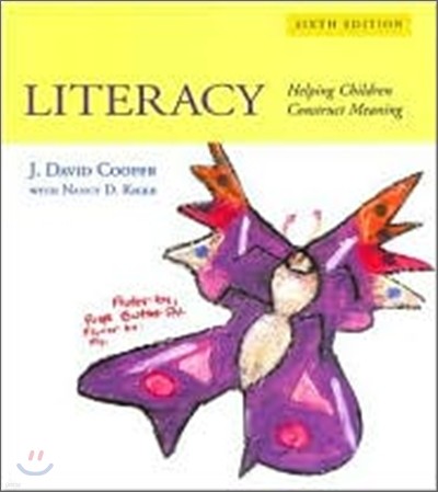 Literacy : Helping Children Construct Meaning