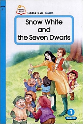 Reading House Level 2-3 : Snow White and the Seven Dwarfs (Book & CD)