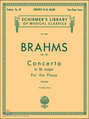 Concerto No. 2 in Bb, Op. 83: Schirmer Library of Classics Volume 1465 Piano Duet