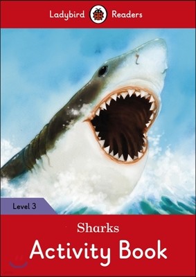 Ladybird Readers G-3 Activity Book Sharks