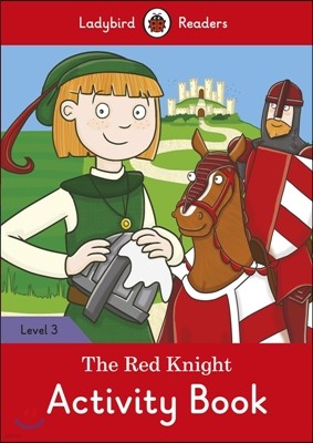 Ladybird Readers G-3 Activity Book The Red Knight 