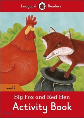 Ladybird Readers G-2 Activity Book Sly Fox and Red Hen