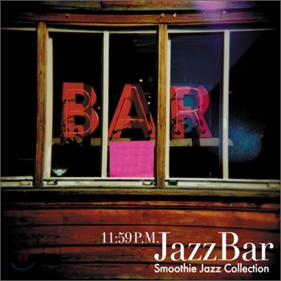  ϴ    (11:59 P.M. Jazz Bar)