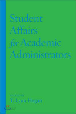 Student Affairs for Academic Administrators