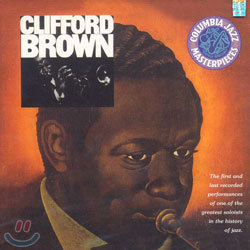 Clifford Brown - The Beginning And The End