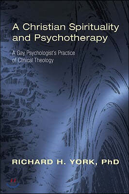 A Christian Spirituality and Psychotherapy