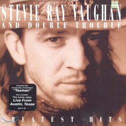 Stevie Ray Vaughan & Double Trouble - Greatest Hits