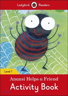 Ladybird Readers G-1 Activity Book Anansi Helps a Friend