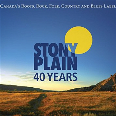 Various Artists - 40 Years Of Stony Plain Records (3CD)