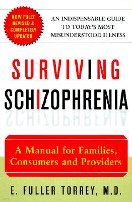 Surviving Schizophrenia