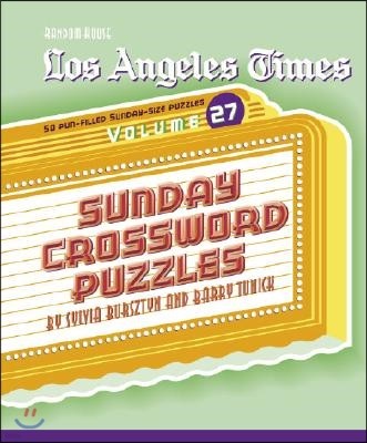 Los Angeles Times Sunday Crossword Puzzles, Volume 27