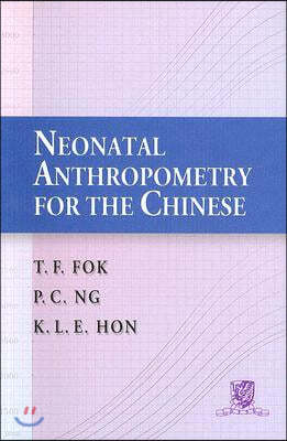 Neonatal Anthropometry for the Chinese