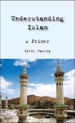 Understanding Islam
