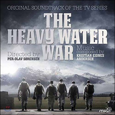 Kristian Eidnes Andersen - Heavy Water War O.S.T. (TV ø '   ' Ʈ)