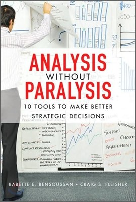 Analysis Without Paralysis