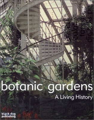 Botanic Gardens: A Living History