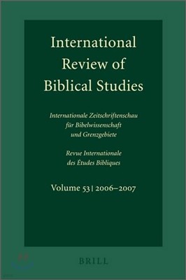 International Review of Biblical Studies, Volume 53 (2006-2007)