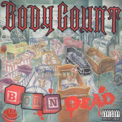 Body Count - Born Dead