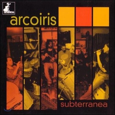 Arcoiris (̸) - Subterranea