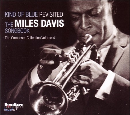 Miles Davis ( ̺) - Kind Of Blue Revisited: The Miles Davis Songbook