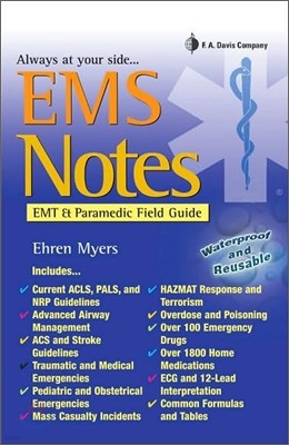 EMS Notes: EMT & Paramedic Field Guide