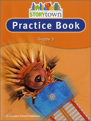 [Story Town] Grade 3 : Practice Book