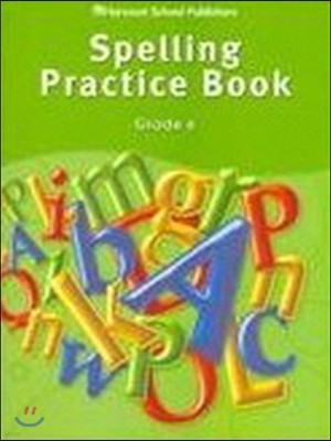 [Story Town] Grade 6 : Spelling Practice Book