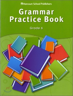 [Story Town] Grade 6 : Grammar Practice Book