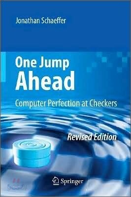 One Jump Ahead: Computer Perfection at Checkers