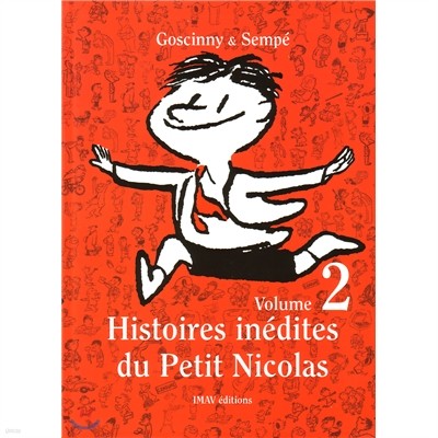 Histoires inedites du Petit Nicolas Vol 2
