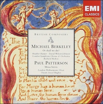Richard Hickox 영국의 작곡가들 - 마이클 버클리 / 폴 패터슨 (British Composers - Berkeley: Or Shall We Die? / Paul Patterson: Missa Brevis)