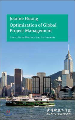 Optimization of Global Project Management: Intercultural Methods and Instruments