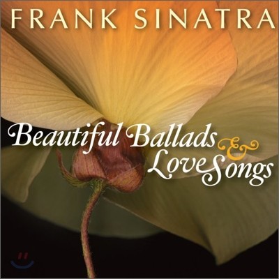 Frank Sinatra - Beautiful Ballads & Love Songs