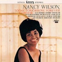 Nancy Wilson - Today, Tomorrow, Forever