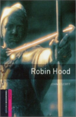 Oxford Bookworms Library Starter : Robin Hood