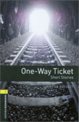 Oxford Bookworms Library 1 : One-Way Ticket (Book + CD)