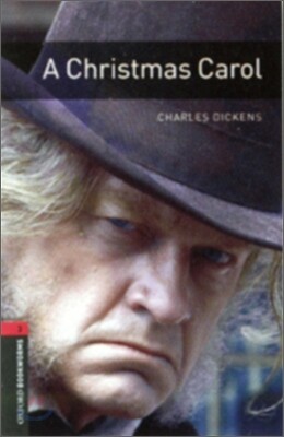 Oxford Bookworms Library: Level 3:: A Christmas Carol