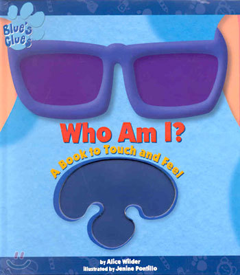 (Blue's Clues) Who Am I? (Touch and Feel)